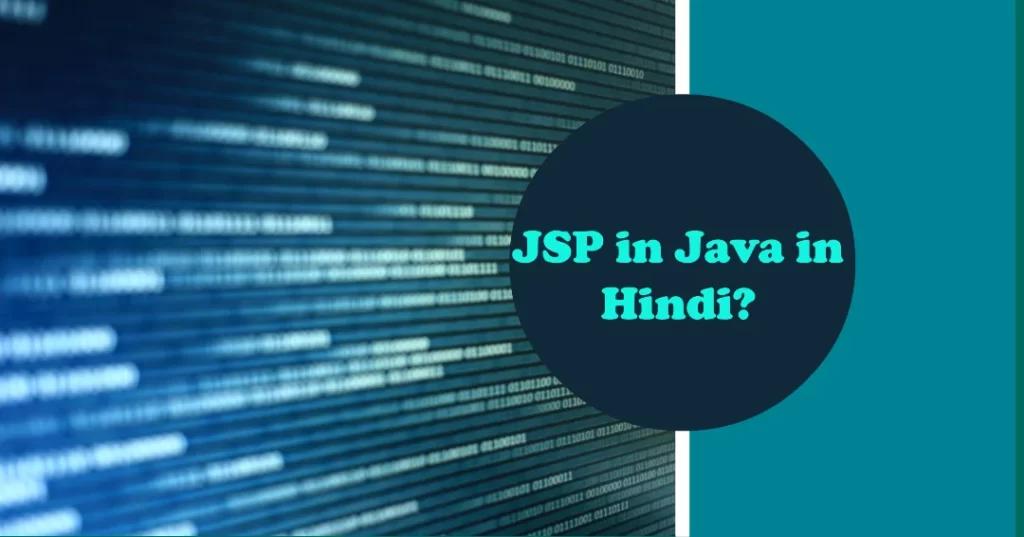 JSP in Java in Hindi?